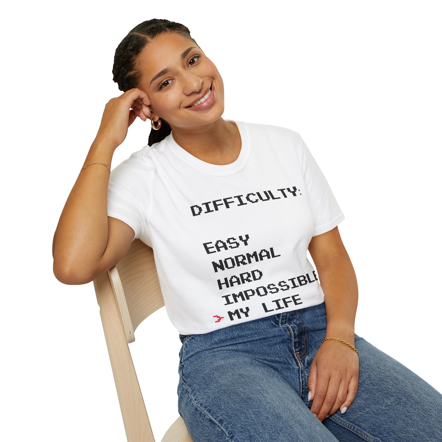 Humorous Graphic T-Shirt - Difficulty - My life