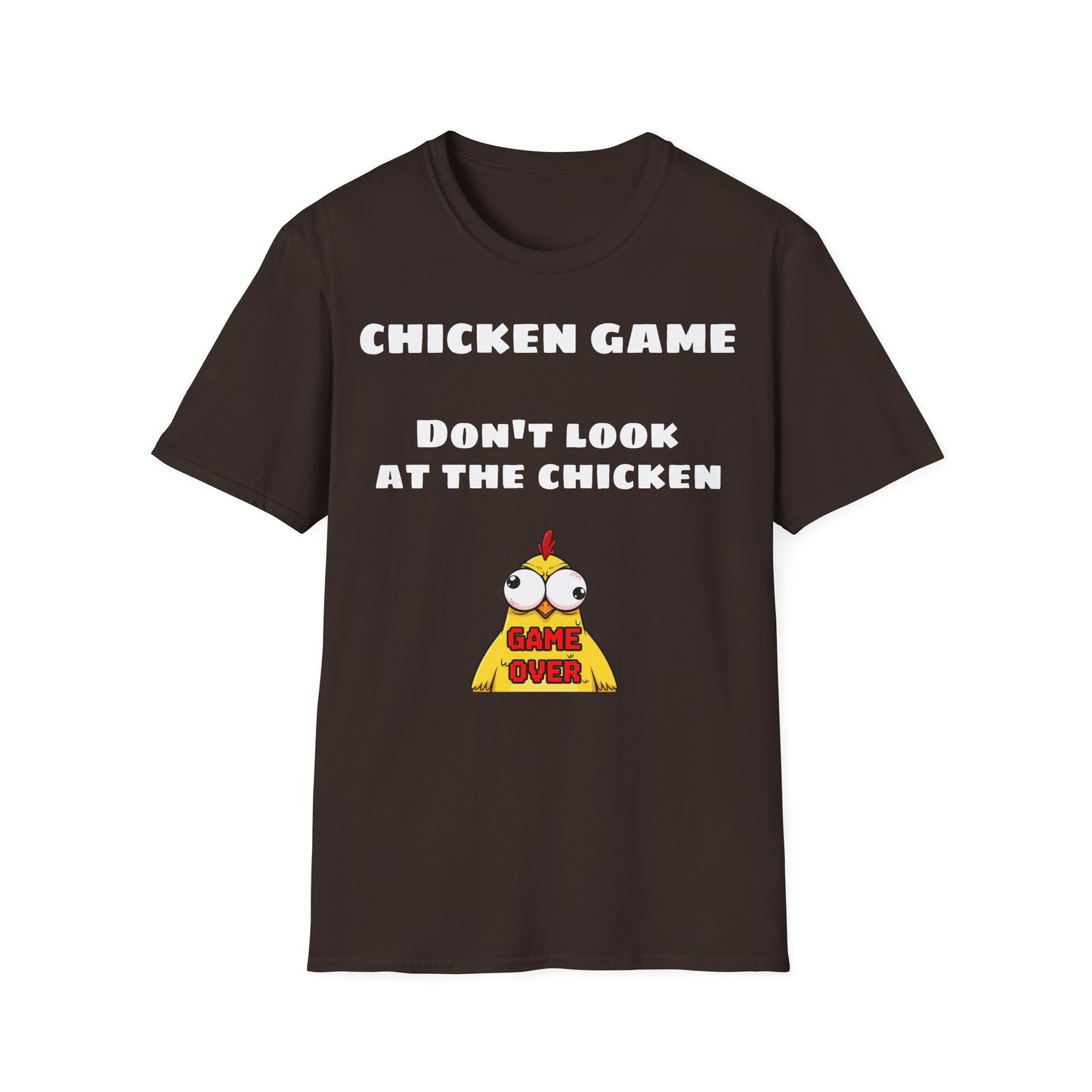 Unisex softstyle T-shirt - Chicken game, don't look at the chicken