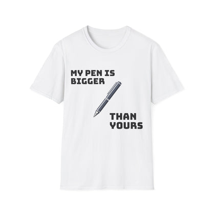 Casual T-Shirt for Men - My pen is bigger than yours
