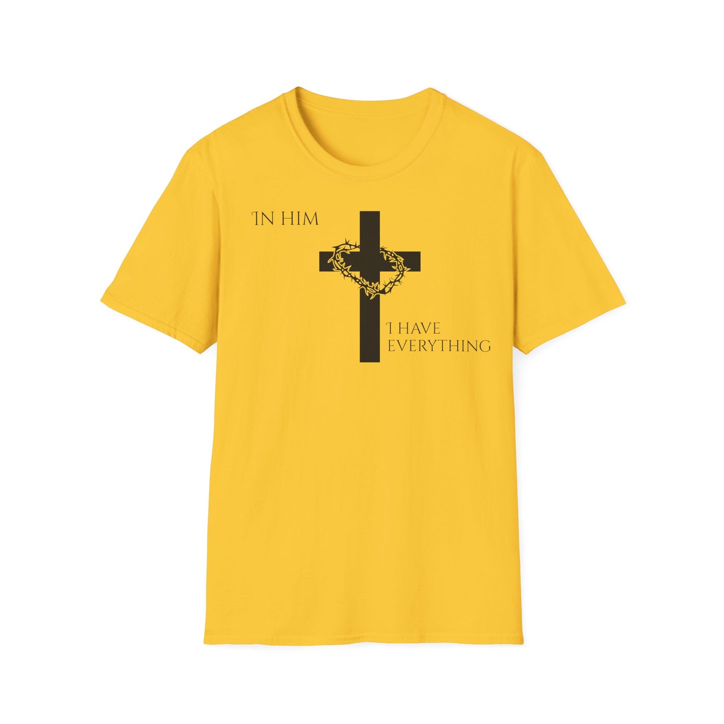 Christian Graphic T-Shirt - In him, I have everything