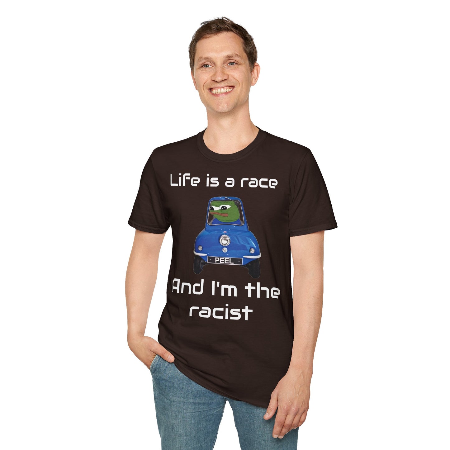 Unisex T-shirt - Life is a race and I'm the racist
