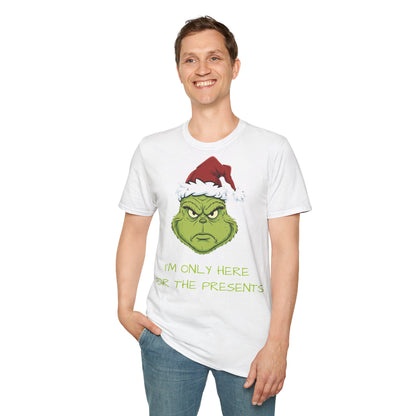 Grumpy Grinch Christmas T-Shirt — “I’m Only Here For The Presents”