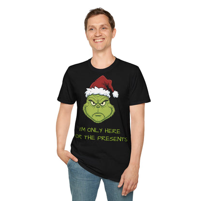 Grumpy Grinch Christmas T-Shirt — “I’m Only Here For The Presents”