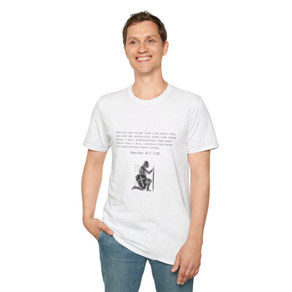 Christian Graphic T-Shirt - Do not fear for I am with you