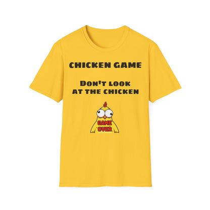 Unisex softstyle T-Shirt - Chicken game, don't look at the chicken