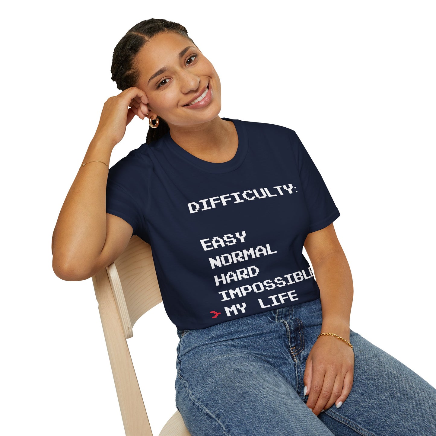 Humorous Graphic T-Shirt - Difficulty - My life