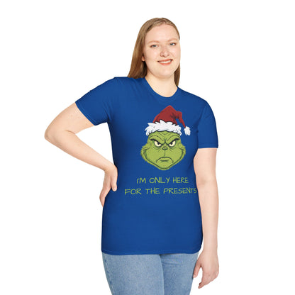 Grumpy Grinch Christmas T-Shirt — “I’m Only Here For The Presents”