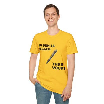 Casual T-Shirt for Men - My pen is bigger than yours
