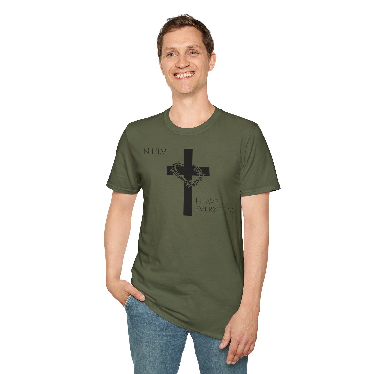 Christian Graphic T-Shirt - In him, I have everything