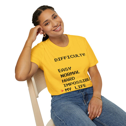 Humorous Graphic T-Shirt - Difficulty - My life