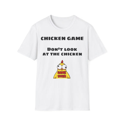 Unisex softstyle T-Shirt - Chicken game, don't look at the chicken