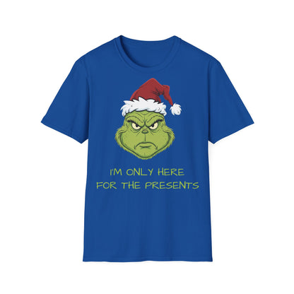 Grumpy Grinch Christmas T-Shirt — “I’m Only Here For The Presents”
