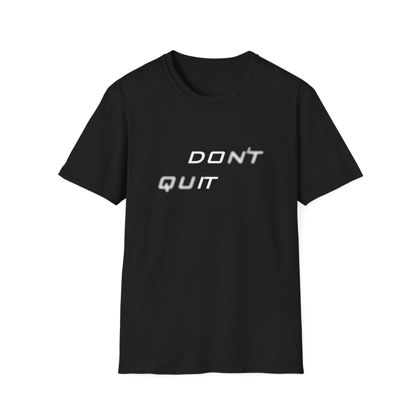 Graphic T-Shirt - Motivational Design - Don't quit