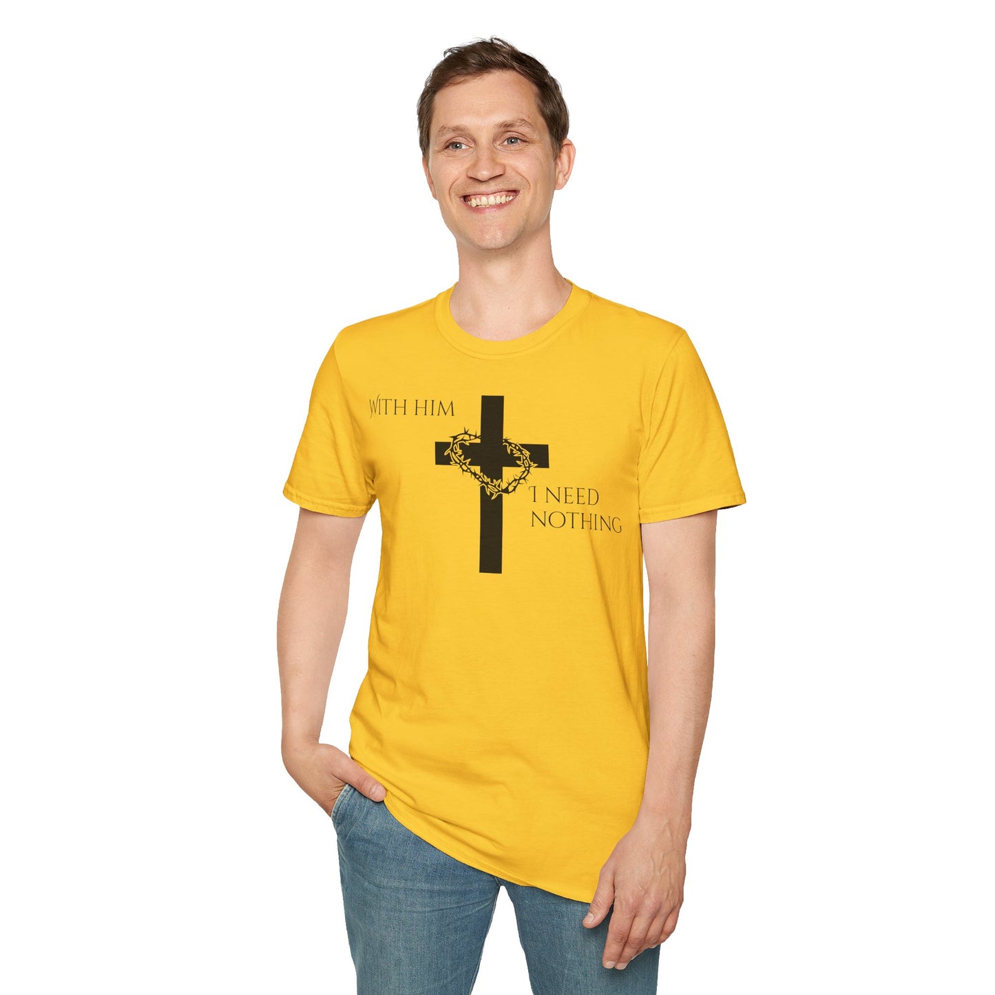 Christian Graphic T-Shirt - With him, I need nothing