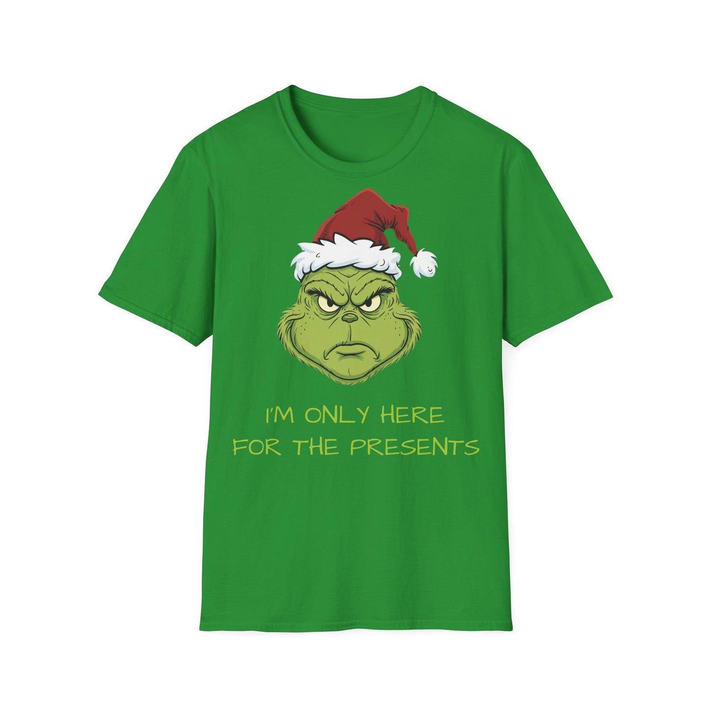Grumpy Grinch Christmas T-Shirt — “I’m Only Here For The Presents”