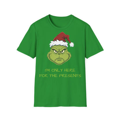 Grumpy Grinch Christmas T-Shirt — “I’m Only Here For The Presents”
